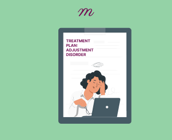 How To Write an Adjustment Disorder Treatment Plan