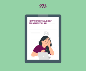 How to Write a Grief Treatment Plan (With examples)